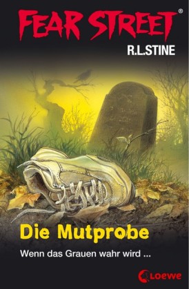 Fear Street - Die Mutprobe