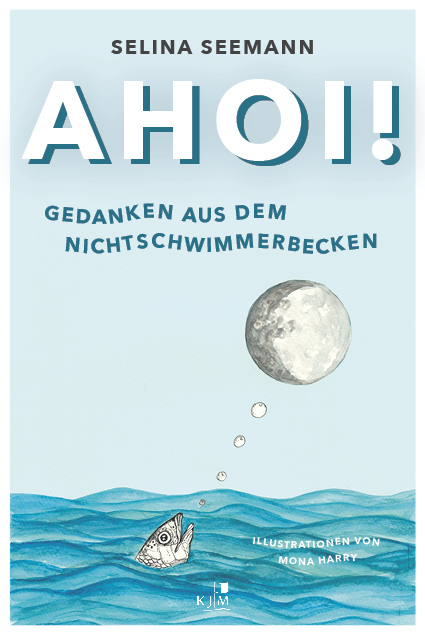 Ahoi! Gedanken aus dem Nichtschwimmerbecken main product photo