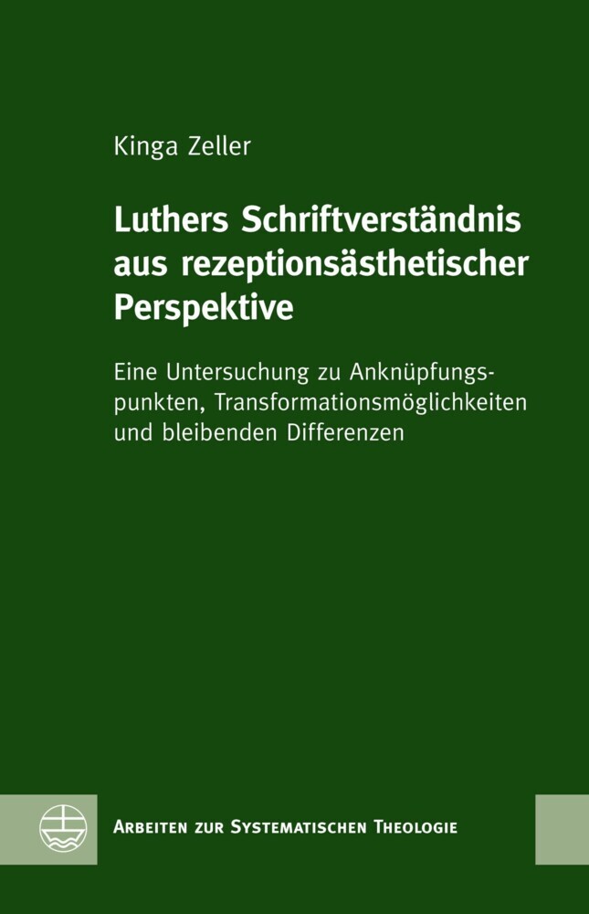 Luthers Schriftverständnis aus rezeptionsästhetischer Perspektive main product photo