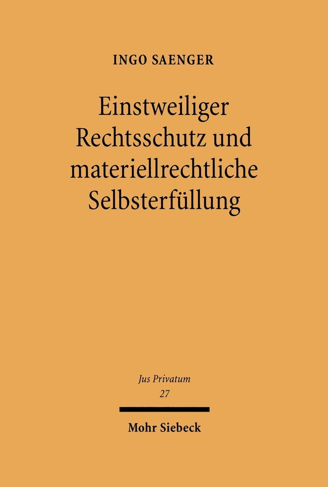 Einstweiliger Rechtsschutz und materiellrechtliche Selbsterfüllung main product photo