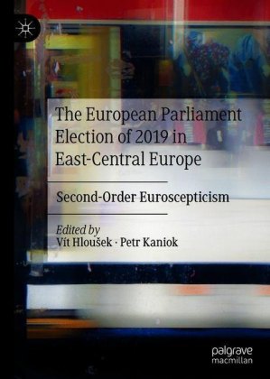 The European Parliament Election of 2019 in East-Central Europe