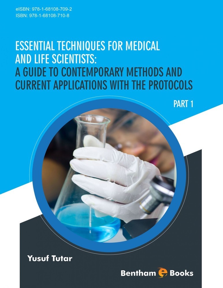 Essential Techniques for Medical and Life Scientists: A guide to contemporary methods and current applications with the protocols: Part 1 main product photo
