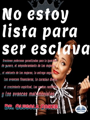 No Estoy Lista Para Ser Esclava