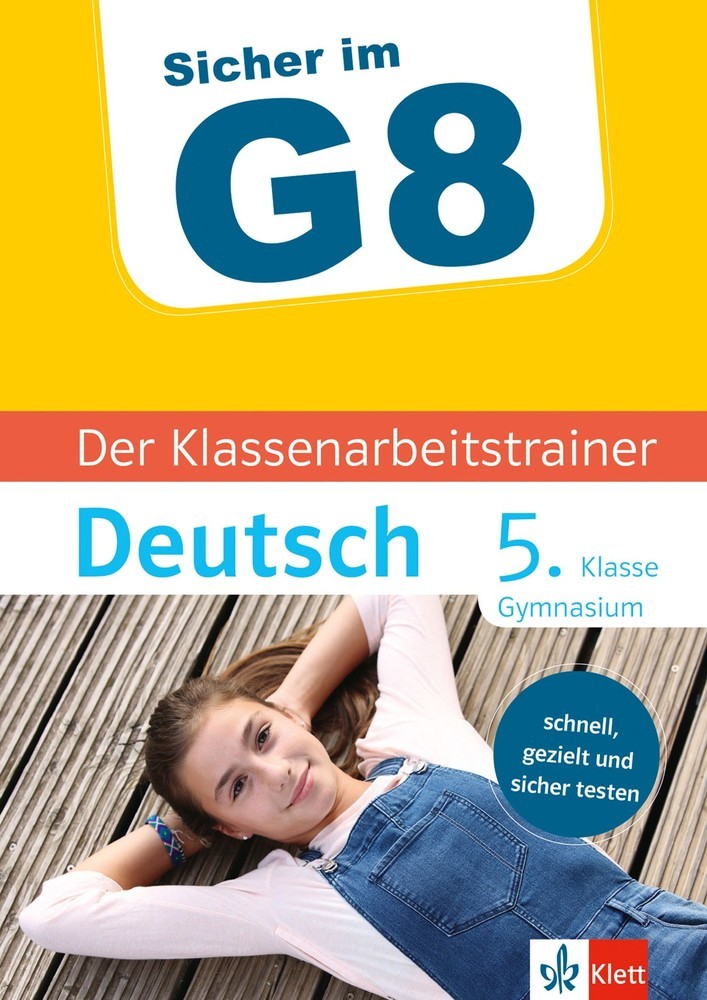 Klett Sicher im G8 Der Klassenarbeitstrainer Deutsch 5. Klasse main product photo