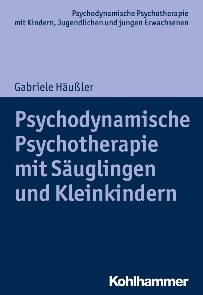 Psychodynamische Psychotherapie mit Säuglingen und Kleinkindern main product photo