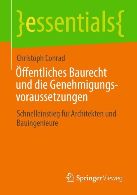 Öffentliches Baurecht und die Genehmigungsvoraussetzungen main product photo