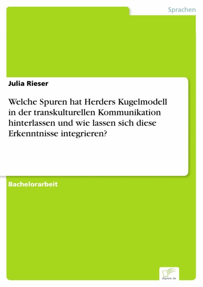 Welche Spuren hat Herders Kugelmodell in der transkulturellen Kommunikation hinterlassen und wie lassen sich diese Erkenntnisse integrieren? main product photo