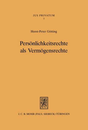 Persönlichkeitsrechte als Vermögensrechte