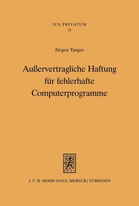 Außervertragliche Haftung für fehlerhafte Computerprogramme