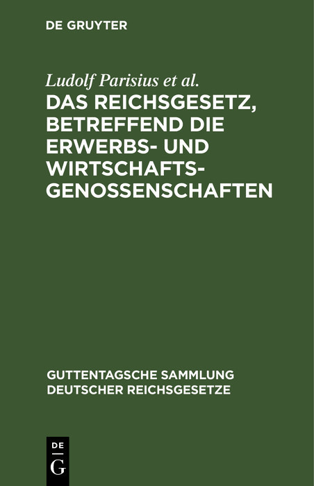 Das Reichsgesetz, betreffend die Erwerbs- und Wirtschaftsgenossenschaften main product photo