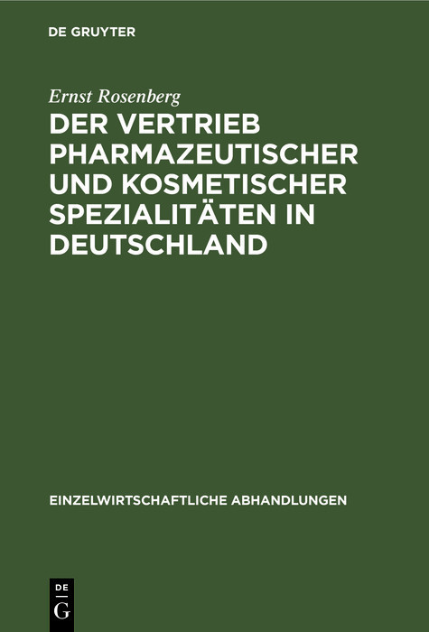 Der Vertrieb pharmazeutischer und kosmetischer Spezialitäten in Deutschland main product photo