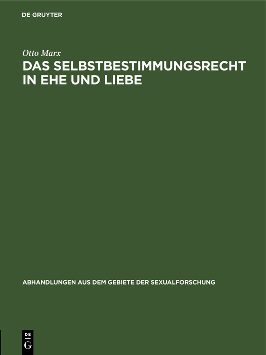 Das Selbstbestimmungsrecht in Ehe und Liebe main product photo