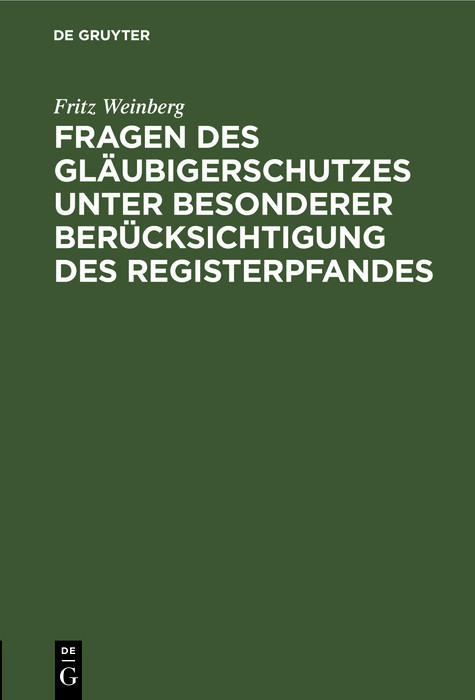 Fragen des Gläubigerschutzes unter besonderer Berücksichtigung des Registerpfandes main product photo