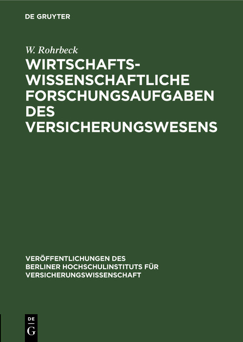 Wirtschaftswissenschaftliche Forschungsaufgaben des Versicherungswesens main product photo