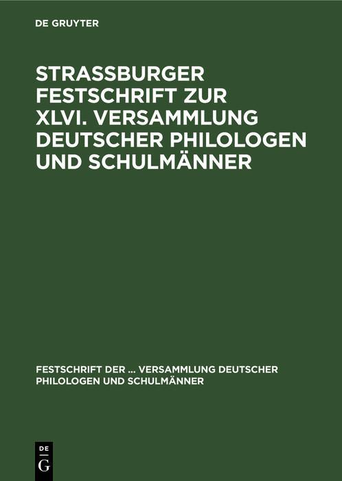 Strassburger Festschrift zur XLVI. Versammlung deutscher Philologen und Schulmänner main product photo