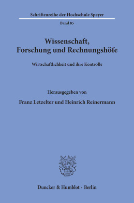 Wissenschaft, Forschung und Rechnungshöfe.