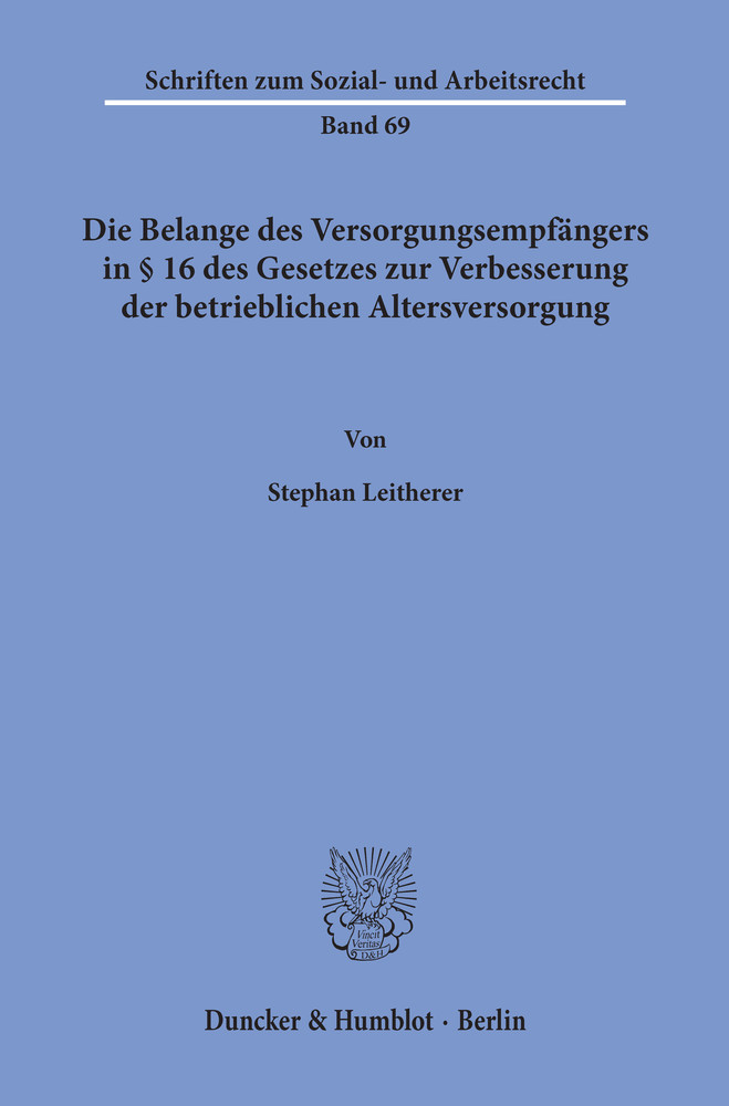 Die Belange des Versorgungsempfängers in 16 des Gesetzes zur Verbesserung der betrieblichen Altersversorgung. main product photo