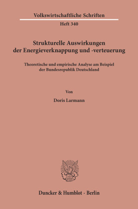Strukturelle Auswirkungen der Energieverknappung und -verteuerung.