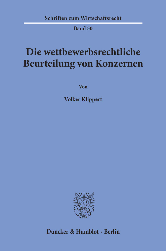 Die wettbewerbsrechtliche Beurteilung von Konzernen. main product photo