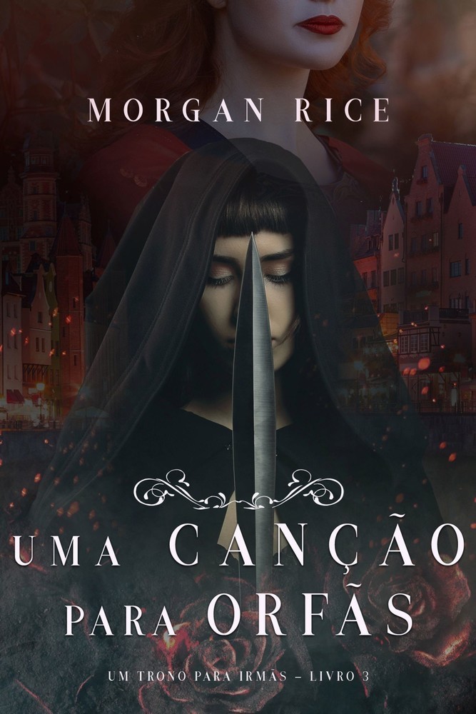Uma Canção Para Órfãs (Um Trono para Irmãs-Livro #3) main product photo