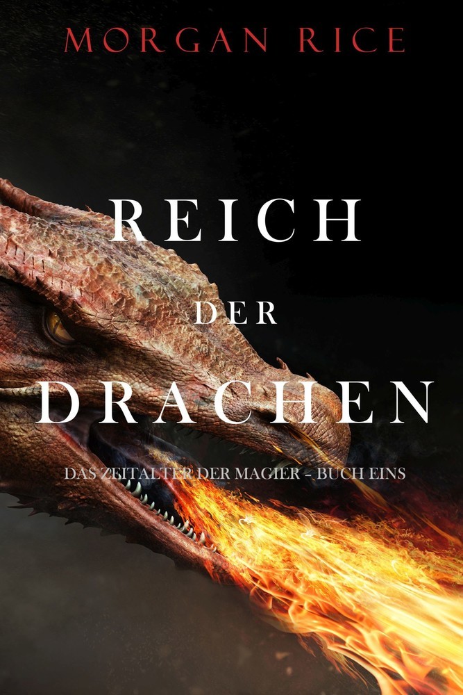 Reich Der Drachen (Das Zeitalter der Magier - Buch Eins) main product photo