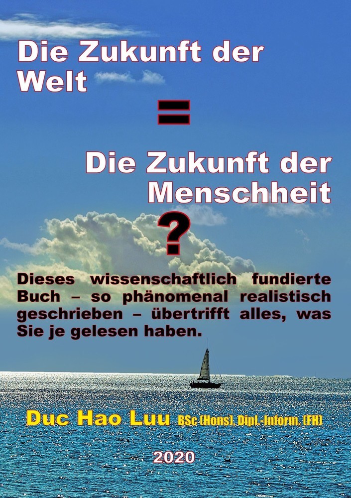 Die Zukunft der Welt=Die Zukunft der Menschheit? main product photo