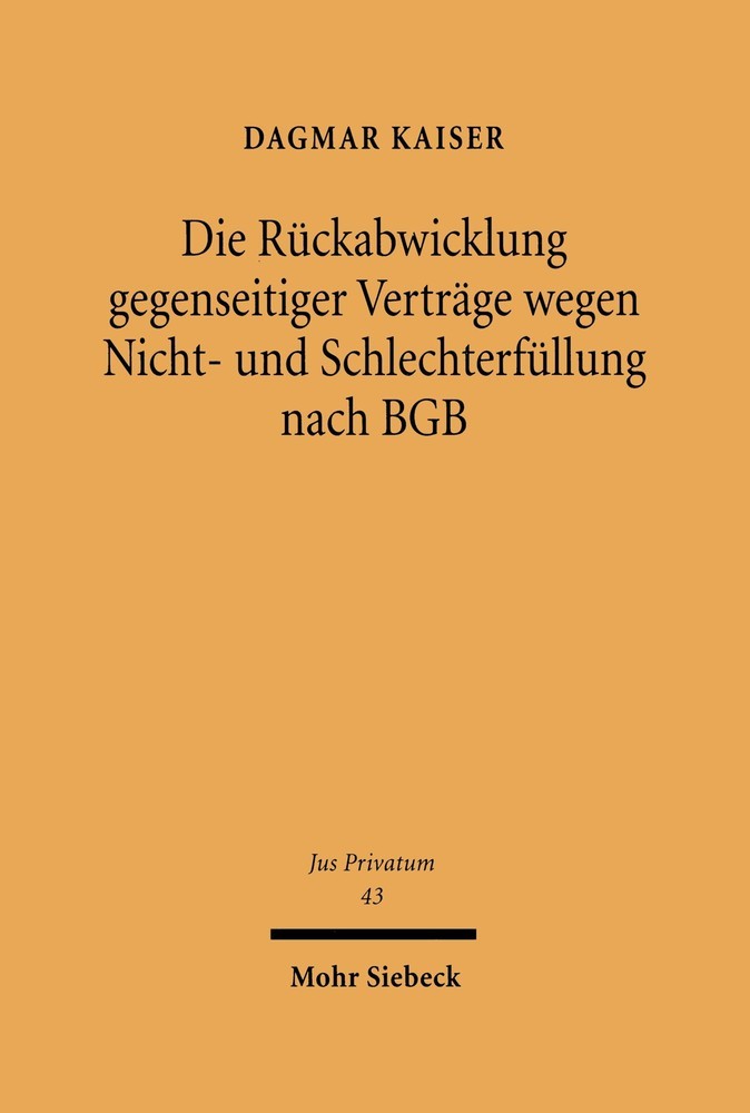 Die Rückabwicklung gegenseitiger Verträge wegen Nicht- und Schlechterfüllung nach BGB main product photo