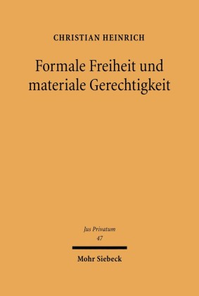 Formale Freiheit und materiale Gerechtigkeit