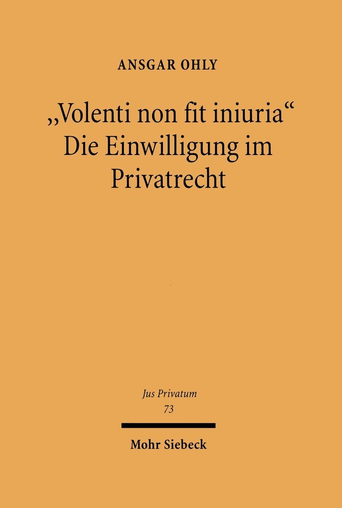 'Volenti non fit iniuria' - Die Einwilligung im Privatrecht main product photo