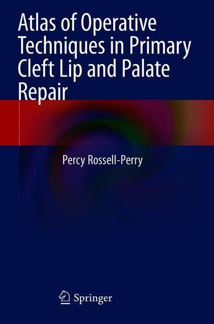 Atlas of Operative Techniques in Primary Cleft Lip and Palate Repair main product photo