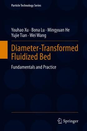 Diameter-Transformed Fluidized Bed
