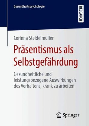 Präsentismus als Selbstgefährdung