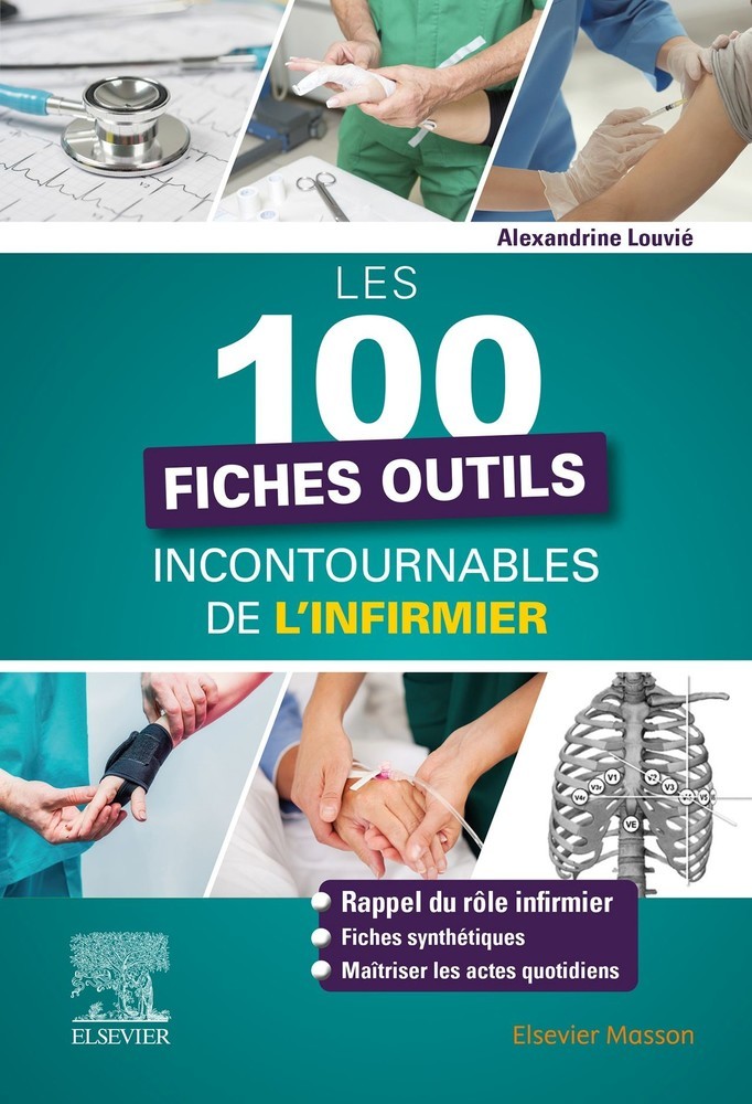 Les 100 fiches outils incontournables de l'infirmier main product photo