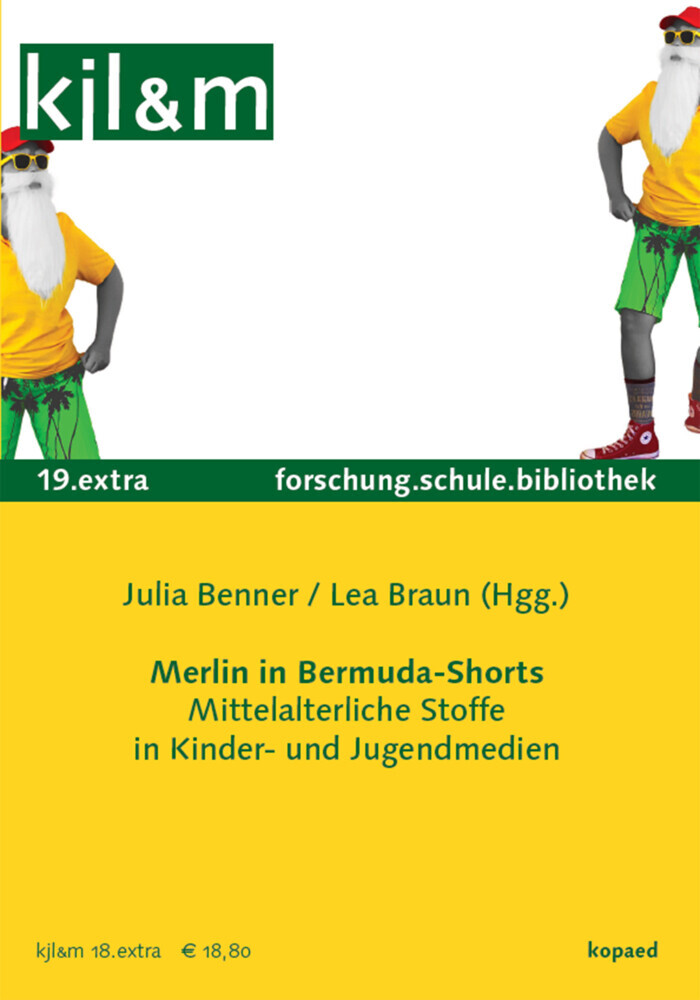 Merlin in Bermuda-Shorts: Mittelalterliche Stoffe in Kinder- und Jugendmedien main product photo