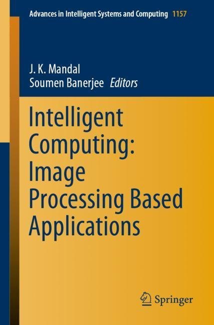 Intelligent Computing: Image Processing Based Applications main product photo