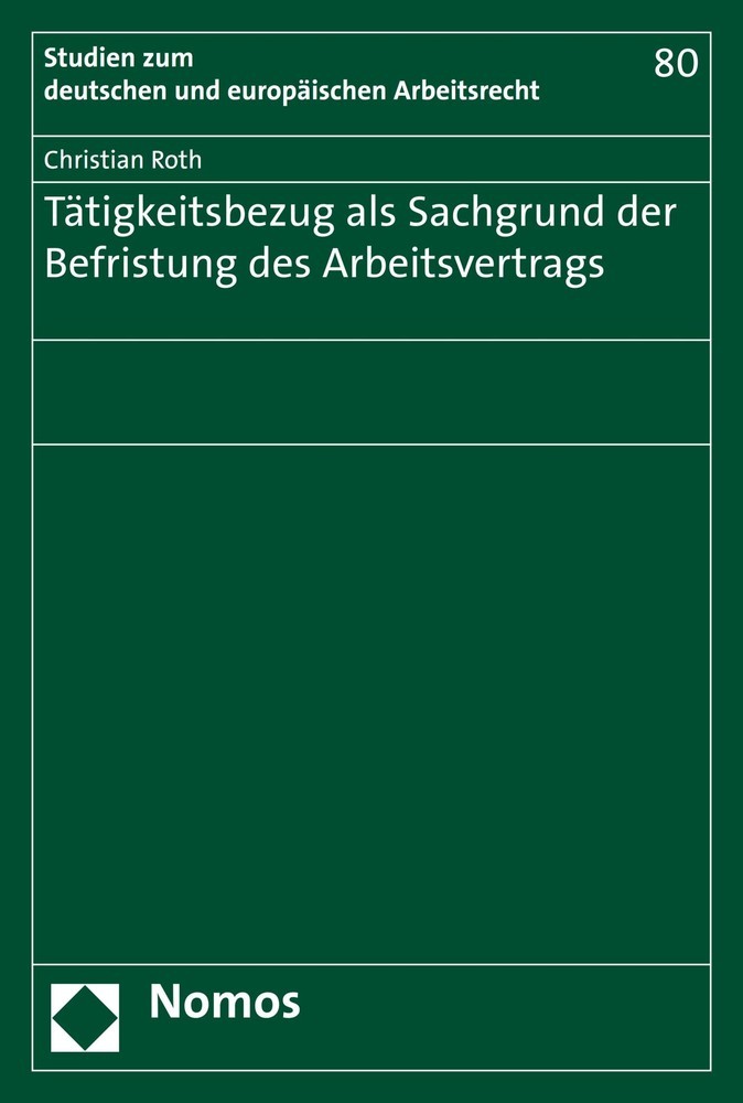 Tätigkeitsbezug als Sachgrund der Befristung des Arbeitsvertrags main product photo