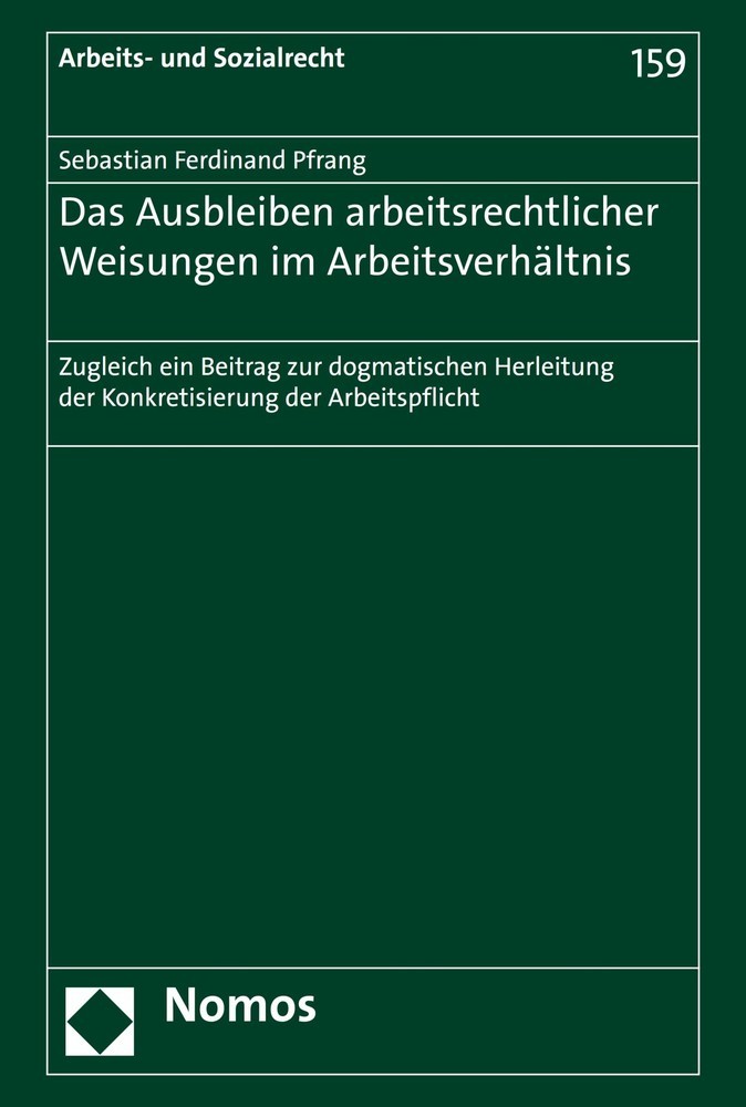 Das Ausbleiben arbeitsrechtlicher Weisungen im Arbeitsverhältnis main product photo