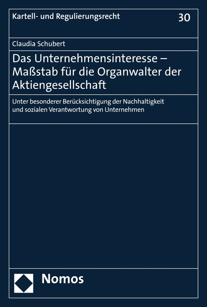 Das Unternehmensinteresse - Maßstab für die Organwalter der Aktiengesellschaft main product photo