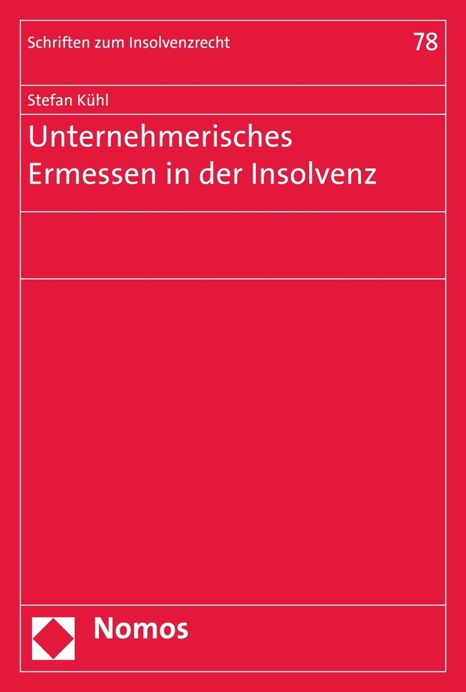 Unternehmerisches Ermessen in der Insolvenz main product photo