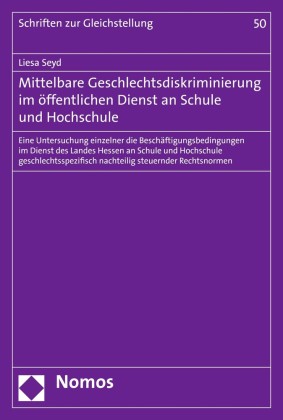 Mittelbare Geschlechtsdiskriminierung im öffentlichen Dienst an Schule und Hochschule