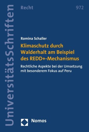 Klimaschutz durch Walderhalt am Beispiel des REDD+-Mechanismus