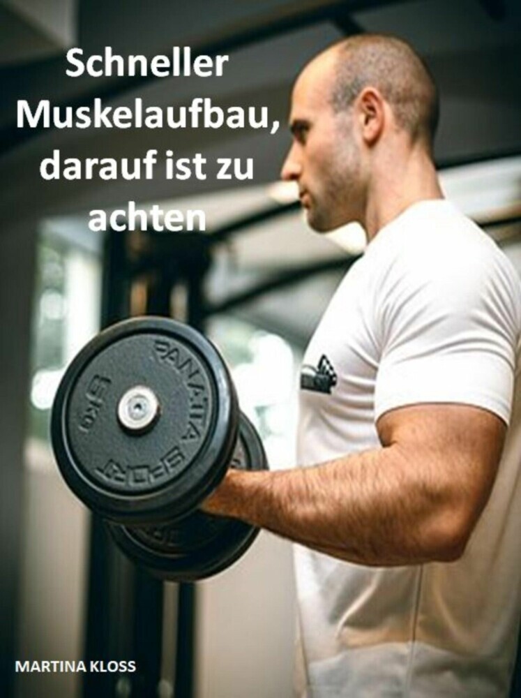 Schneller Muskelaufbau, darauf ist zu achten main product photo
