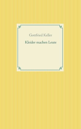 Kleider machen Leute