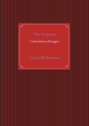 Lebensbetrachtungen
