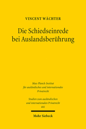 Die Schiedseinrede bei Auslandsberührung
