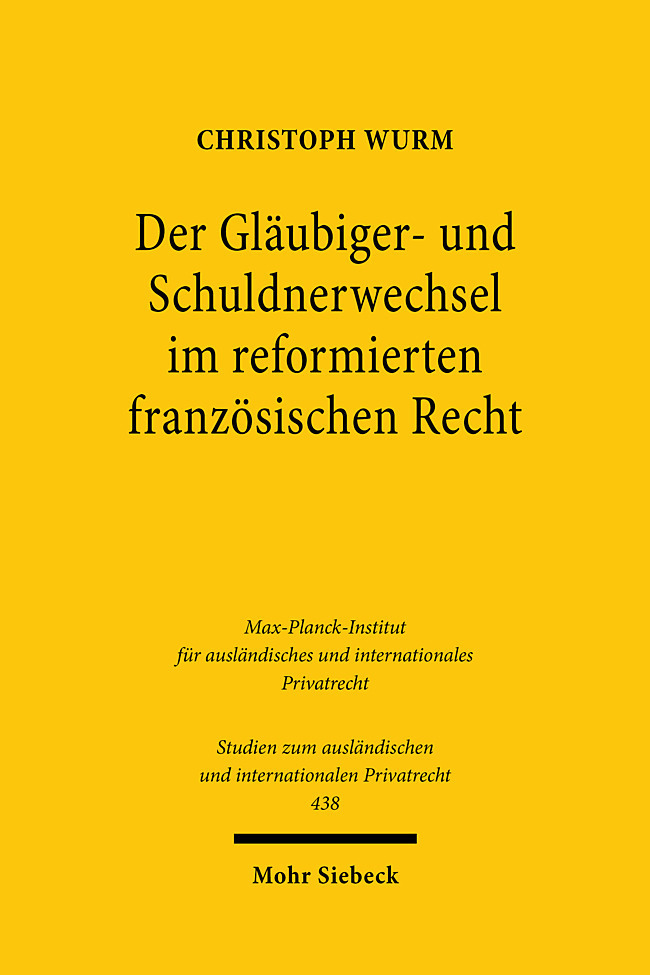 Der Gläubiger- und Schuldnerwechsel im reformierten französischen Recht main product photo