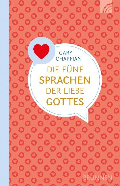 Die fünf Sprachen der Liebe Gottes main product photo