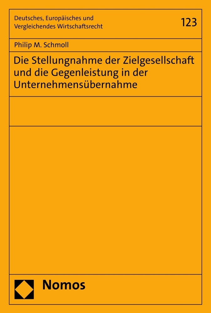 Die Stellungnahme der Zielgesellschaft und die Gegenleistung in der Unternehmensübernahme main product photo