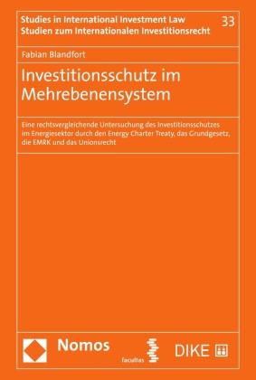 Investitionsschutz im Mehrebenensystem