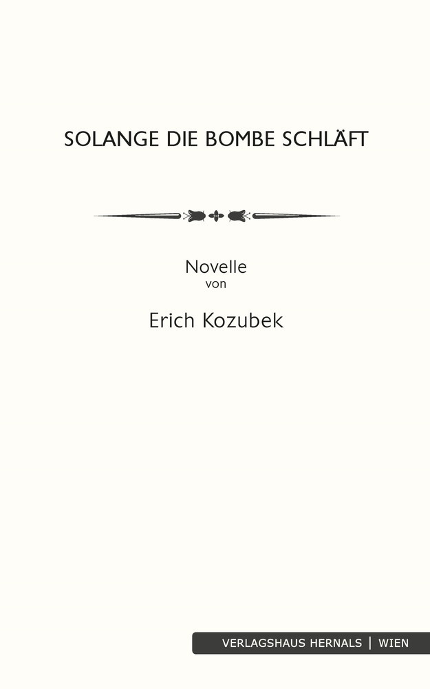 Solange die Bombe schläft: Novelle main product photo